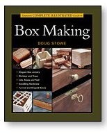 illustrated guide to box making taunton s complete illustrated guide 
