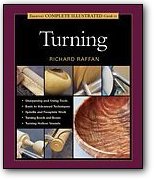 Taunton's Complete Illustrated Guide to Turning