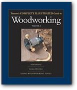 Taunton's Complete Illustrated Guide Woodworking Vol. 2