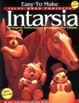 Easy to Make Inlay Wood Products : Intarsia : Complete Patterns and Techniques