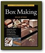 Taunton's Complete Illustrated Guide to Box Making